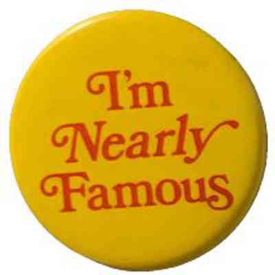 I’m Nearly Famous