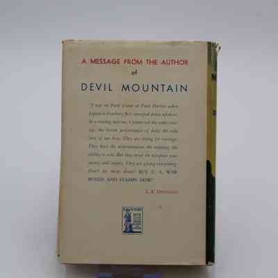 Back cover of "Devil Mountain: The Lost World of Venezuela": The back cover of "Devil Mountain: The Lost World of Venezuela"  includes a personal message from the author encouraging the readers to buy war bonds and stamps after a personal anecdote about his experience at Pearl Harbor.