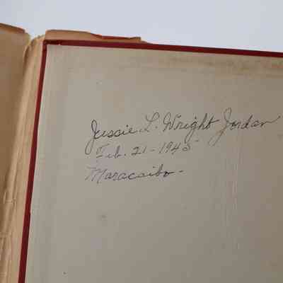 Inside Signature: Inside Juan Vicente Gómez is a signature in black ink. It reads "Jessie L. Wright Jordan Feb. 21. 1945 Maracaibo."