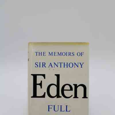“Full Circle: The Memoirs of Sir Anthony Eden” by Sir Anthony Eden