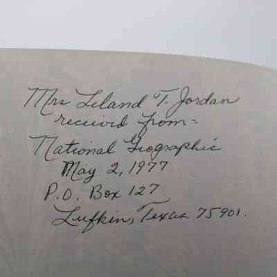 Inside Signature: Inside “Bible Times” is a signature in black ink. In cursive it reads "Mrs Leland T. Jordan received from: National Geographic May 2, 1977 P.O. Box 127 Lufkin, Texas 75901."