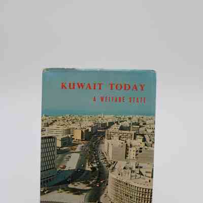 "Kuwait Today: A Welfare State" by The Ministry of Guidance and Information of Kuwait