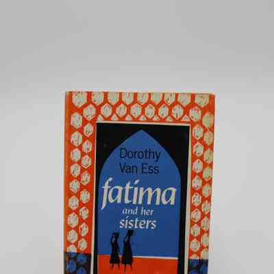 “Fatima and her Sisters” by Dorothy Van Ess