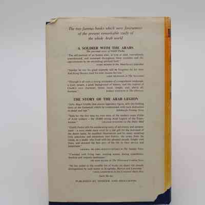 Back cover of "Britain and the Arabs": The back cover is off white with black text recommending other books. "A soldier with the Arabs," and "The Story of the Arab Legion."