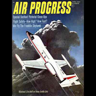Air Progress magazine, April 1967.