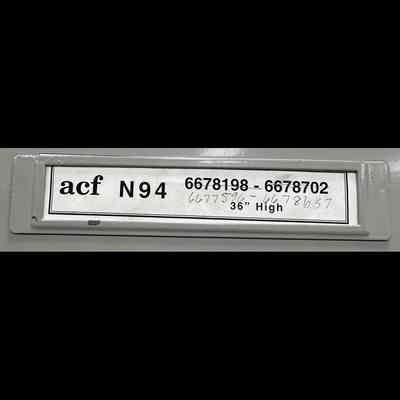 ACF N94 - 6677596 through 6678657 - 36” High