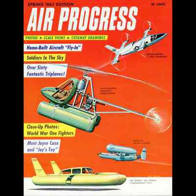 Air Progress magazine, Spring 1962 Edition.