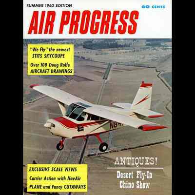 Air Progress magazine, Summer 1962 Edition.