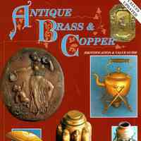 Antique Brass & Copper: Identification and value guide