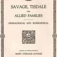 Savage, Tisdale and allied families; Genealogical and biographical