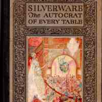 Silverware: the autocrat of every table