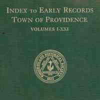 The Early Records of the Town of Providence. V. I-XXI