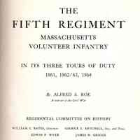 The Fifth regiment, Massachusetts volunteer infantry in its three tours of duty 1861,1862-