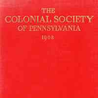 The Colonial Society of Pennsylvania: charter, constitution, by-laws, officers, committees, members, etc.