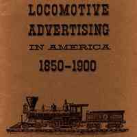 Locomotive Advertising in America 1850-1900