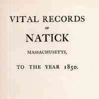 Vital Records of Natick, Massachusetts, to the year 1850