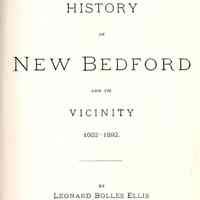 History of New Bedford and its Vicinity, 1620-1992.