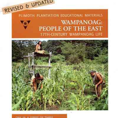 Wampanoag : People of the East : 17th-Century Wampanoag life