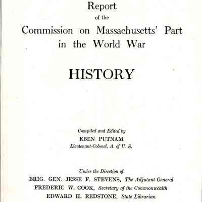 Report of the Commission on Massachusetts' Part in the World War: Compiled and Edited by Eben Putnam