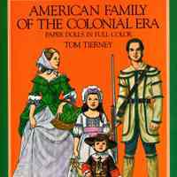 American family of the colonial era: Paper dolls in full color