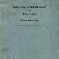 Some Wings of old Dartmouth and their homes