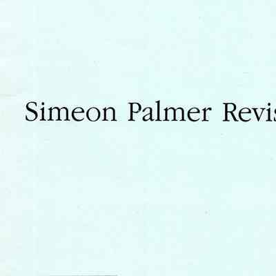 Simeon Palmer Revisited; or the Man who had Three Wives
