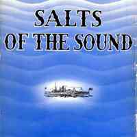 Salts of the Sound: A story of steam boating on Long Island Sound from 1815 to the present