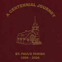 A centennial journey: St. Paul