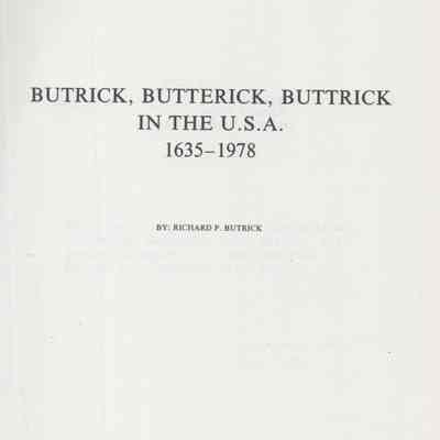 Butrick, Butterick, Buttrick in the U.S.A., 1635-1978