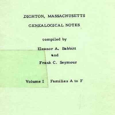 Dighton, Massachusetts Genealogical Notes