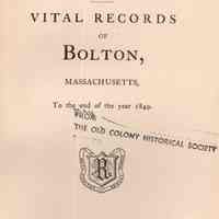 Vital records of Bolton, Massachusetts to the end of the year 1849.