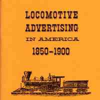 Locomotive Advertising in America 1850-1900