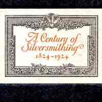 A Century of Silversmithing: A brief account of the interesting development of silverware manufacture as reflected in the growth of an organization that now celebrates its centenary in this field.