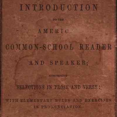 Introduction to the American common-school reader and speaker