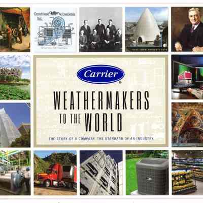 Weathermakers to the World: the Story of a Company, the Standard of an Industry