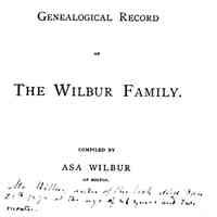 Genealogical record of the Wilbur family