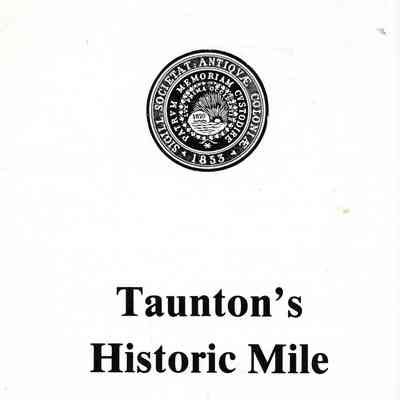 Taunton's Historical Mile