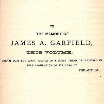 The Life of James Abram Garfield, Late President of the United States