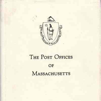 The post offices of Massachusetts