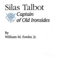 Silas Talbot: captain of Old Ironsides