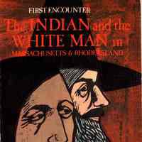 The Indian and the white man in Massachusetts and Rhode Island