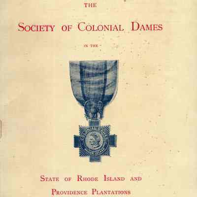 First record book of the society of colonial dames in the state of Rhode Island and Providence Plantations ending August 31, 1896.