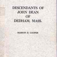 Descendants of John Dean (1650-1727) of Dedham, Mass.