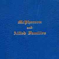 McPherson and allied families: genealogical and biographical