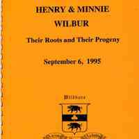 Henry & Minnie Wilbur: their roots and their progeny