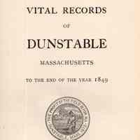 Vital records of Dunstable, Massachusetts to the end of the year 1849.