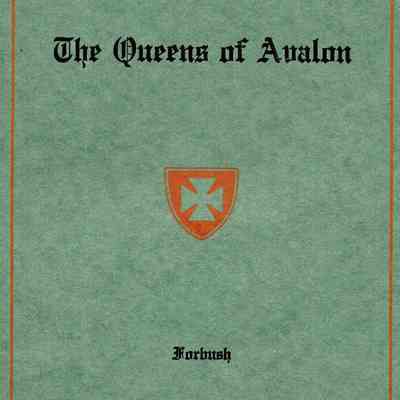 The Queens of Avalon