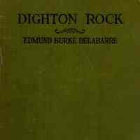 Dighton Rock: a study of the written rocks of New England