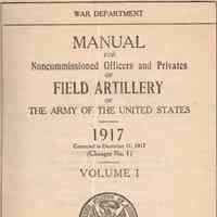 Manual for noncommissioned officers and privates of field artillery of the army of the United Statees; 1917