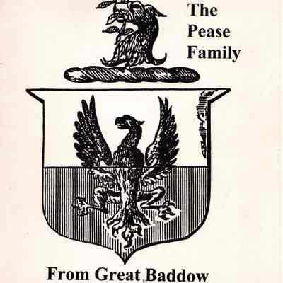 The Pease Family from Great Baddow, England